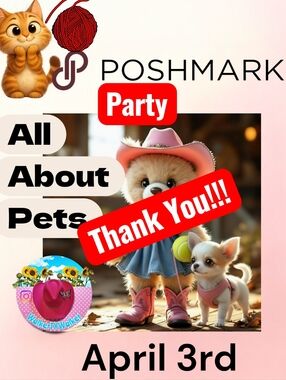 Thank You!- 4/3 6pm Pets- Posh Party- 6pm Central- ♥️ This Flyer!